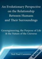 An Evolutionary Perspective On The Relationship Between Humans And Their Surroundings