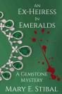 An Ex-Heiress In Emeralds - Preview