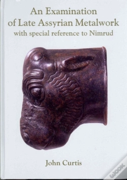 Capa do artigo An Examination Of Late Assyrian Metalwork