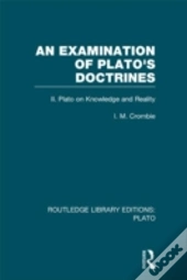 An Examination Of Plato'S Doctrines Vol 2 (Rle: Plato)
