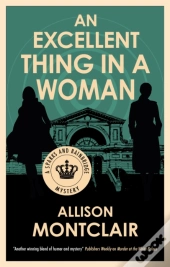An Excellent Thing In A Woman
