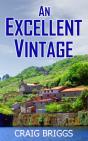 An Excellent Vintage - Preview