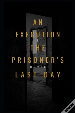 Capa do artigo "An Execution The Prisoner'S Last Day "
