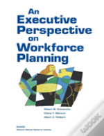 An Executive Perspective On Workforce Planning