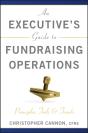 An Executive'S Guide To Fundraising Operations - Preview
