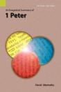 An Exegetical Summary Of 1 Peter, 2nd Edition - Preview