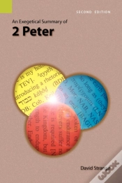 Capa do artigo An Exegetical Summary Of 2nd Peter, 2nd Edition