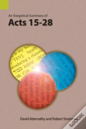 Capa do artigo An Exegetical Summary Of Acts 15-28