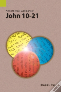 Capa do artigo An Exegetical Summary Of John 10-21