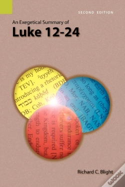 Capa do artigo An Exegetical Summary Of Luke 12-24, 2nd Edition