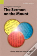 An Exegetical Summary Of The Sermon On The Mount, 2nd Edition