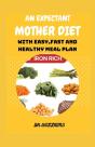 An Expectant Mother Diet - Preview