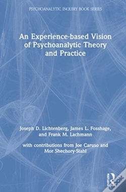 Capa do artigo An Experience-Based Vision Of Psychoanalytic Theory And Practice