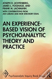 Capa do artigo An Experience-Based Vision Of Psychoanalytic Theory And Practice