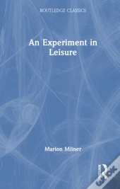 An Experiment In Leisure