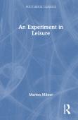 An Experiment In Leisure