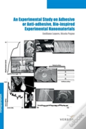 Capa do artigo An Experimental Study On Adhesive Or Anti-Adhesive, Bio-Inspired Experimental Nanomaterials