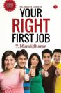 An Expert'S Guide To Your First Right Job - Preview