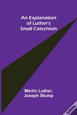 Capa do artigo An Explanation Of Luther'S Small Catechi