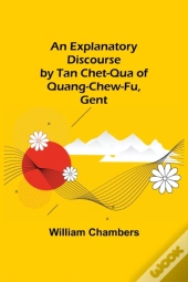 An Explanatory Discourse By Tan Chet-Qua