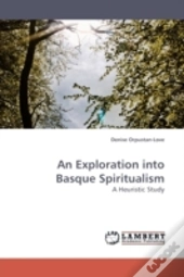 An Exploration Into Basque Spiritualism