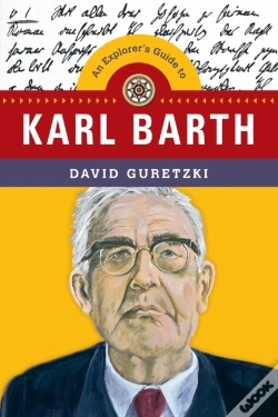 Capa do artigo An Explorer`S Guide To Karl Barth