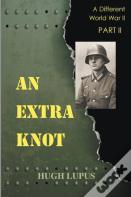 An Extra Knot Part Ii