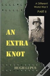 An Extra Knot Part Ii