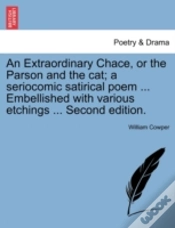 Capa do artigo An Extraordinary Chace, Or The Parson And The Cat; A Seriocomic Satirical Poem ... Embellished With Various Etchings ... Second Edition.