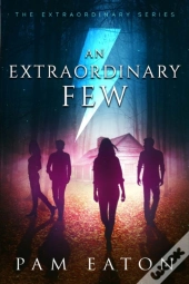 An Extraordinary Few
