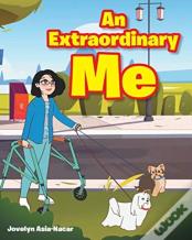 An Extraordinary Me