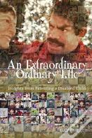 An Extraordinary/Ordinary Life