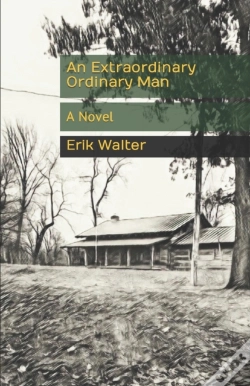 Capa do artigo An Extraordinary Ordinary Man: A Novel