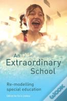 An Extraordinary School