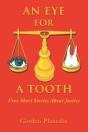 An Eye For A Tooth - Preview