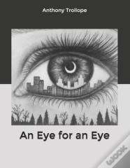 An Eye For An Eye
