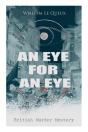 An Eye For An Eye (British Murder Mystery) - Preview