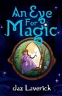 An Eye For Magic - Preview