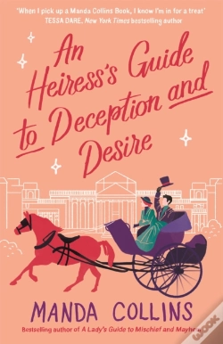 Capa do artigo An Heiress'S Guide To Deception And Desire