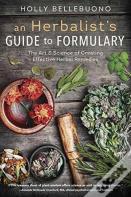 An Herbalist'S Guide To Formulary