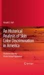 An Historical Analysis Of Skin Color Discrimination In America - Preview