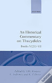 An Historical Commentary On Thucydides: Volume 4. Books V(25)-Vii