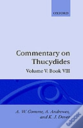 An Historical Commentary On Thucydides: Volume 5. Book Viii