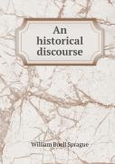 An Historical Discourse