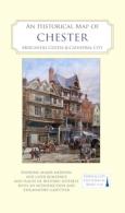 An Historical Map Of Chester