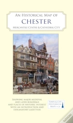 Capa do artigo An Historical Map Of Chester