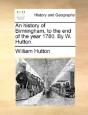An History Of Birmingham, To The End Of - Preview