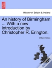 Capa do artigo An History Of Birmingham ... With A New