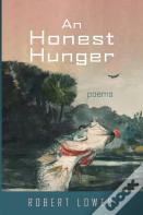 An Honest Hunger