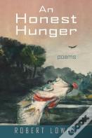 An Honest Hunger